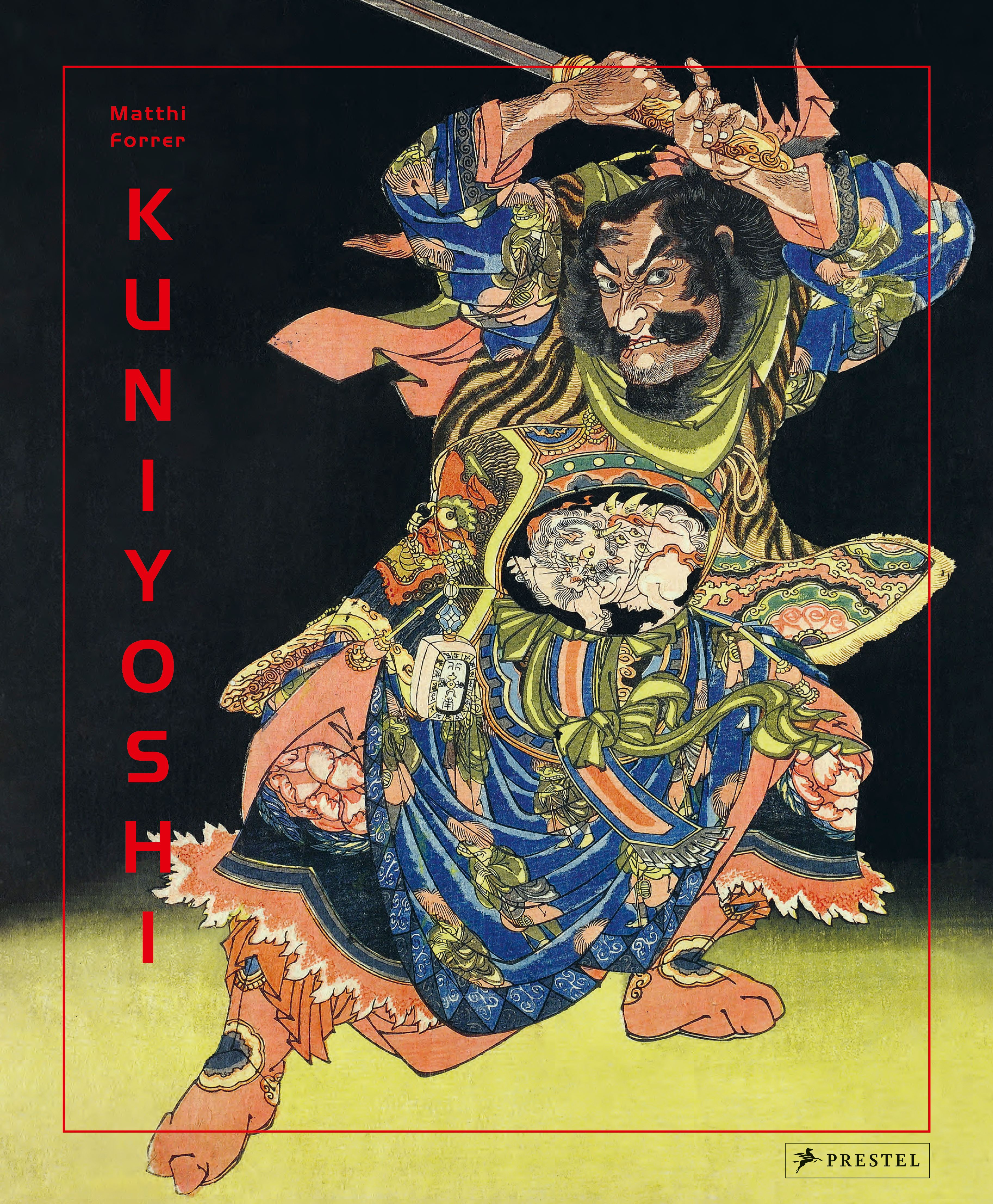 Kuniyoshi By Matthi Forrer 9783791385099 (Hardback)