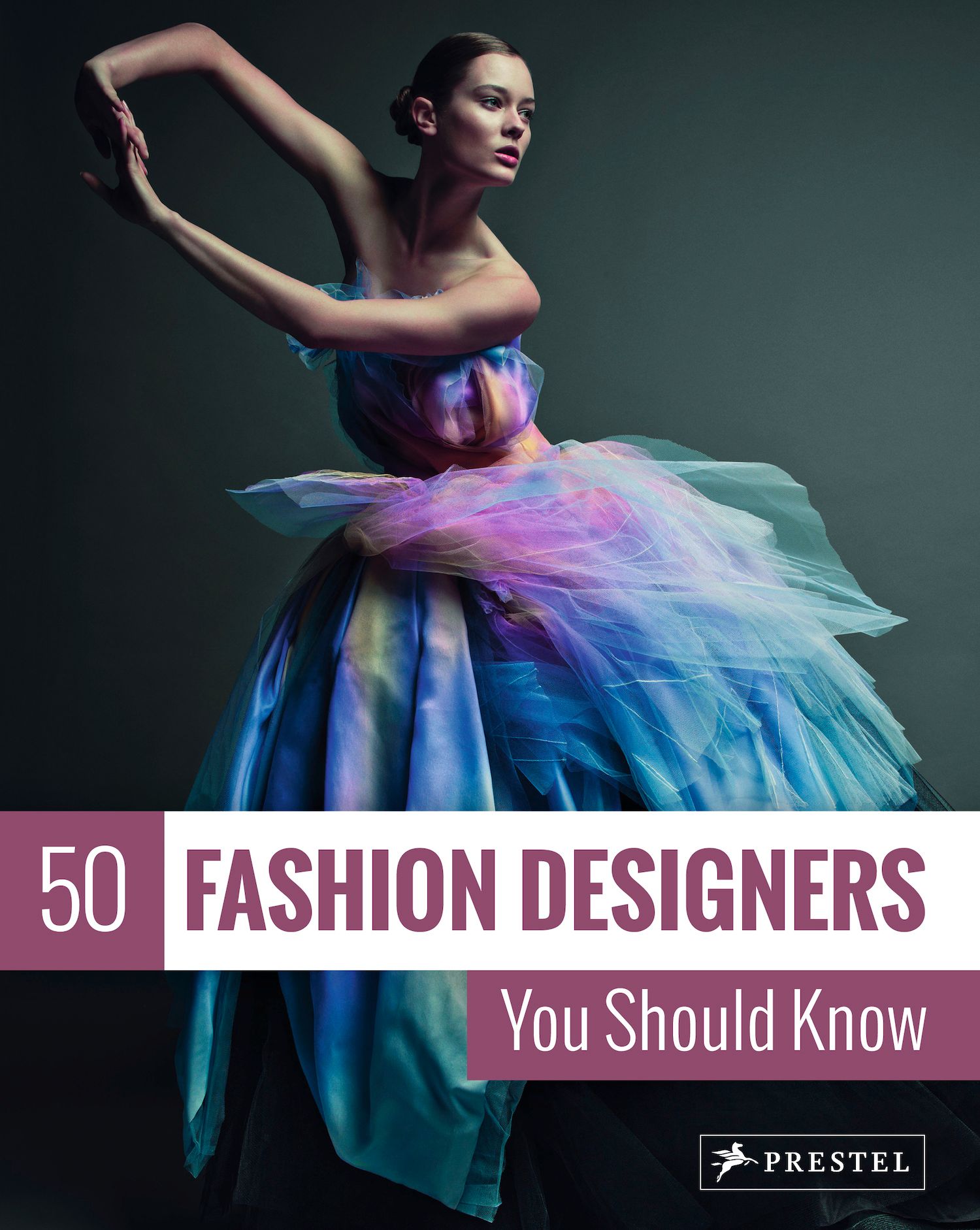 50 Fashion Designers You Should Know By Simone Werle 9783791385891