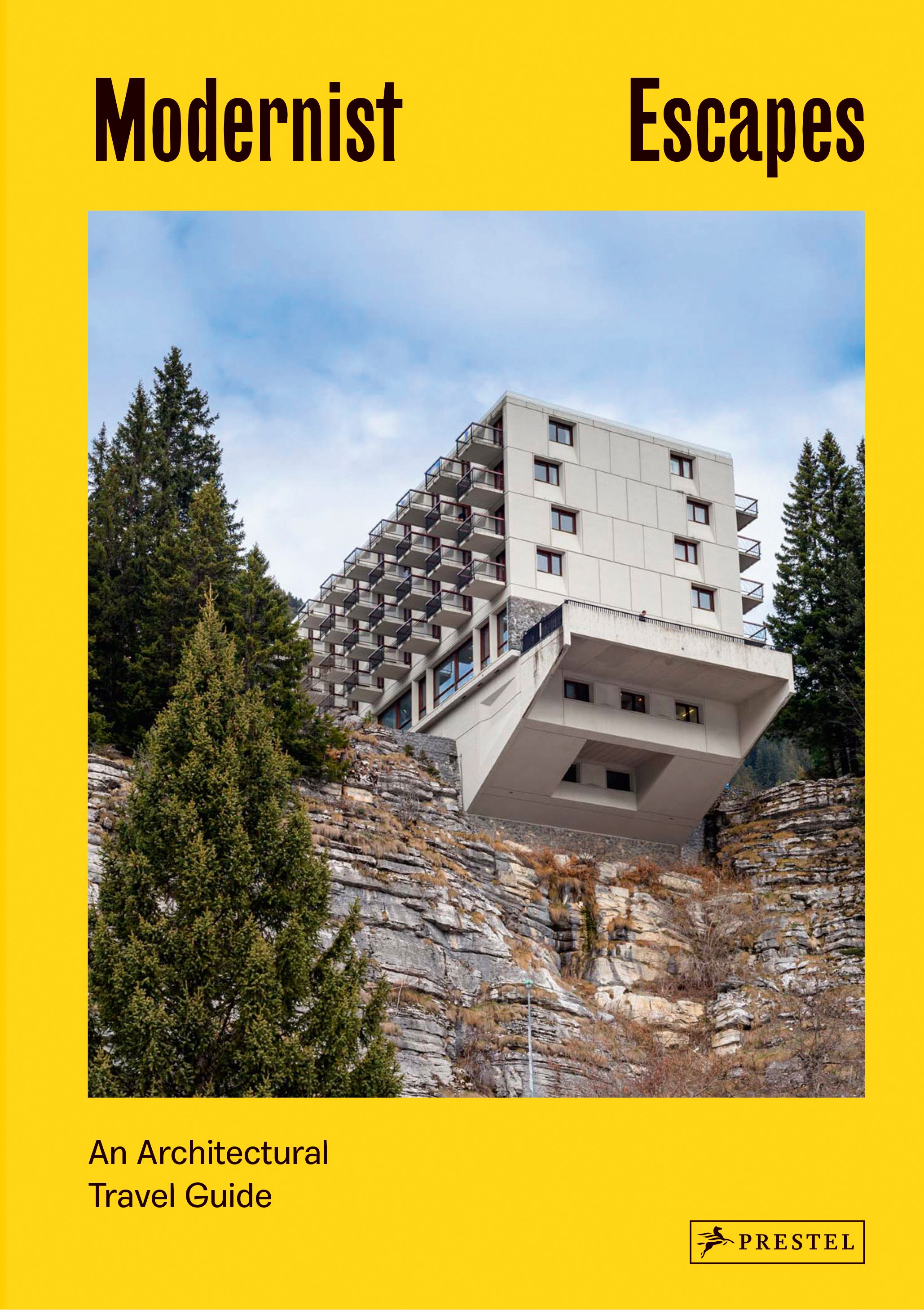 Modernist Escapes By Stefi Orazi 9783791386348 (Hardback)