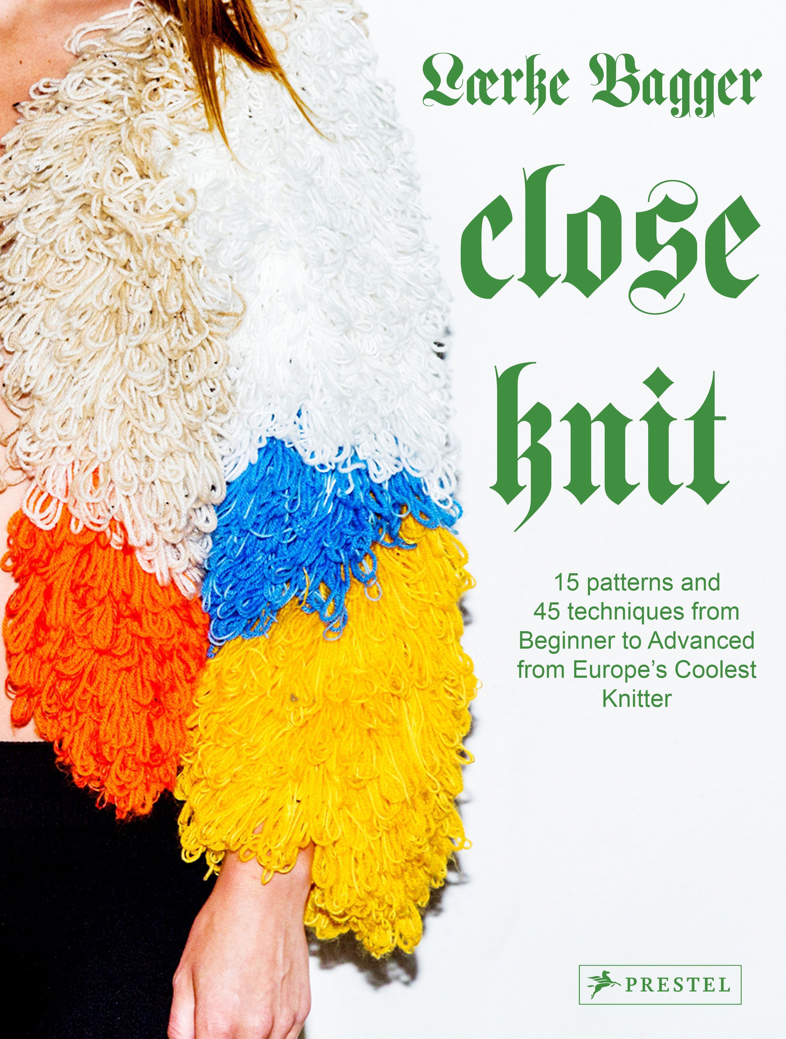 Close Knit By Lærke Bagger 9783791388861 (Hardback)