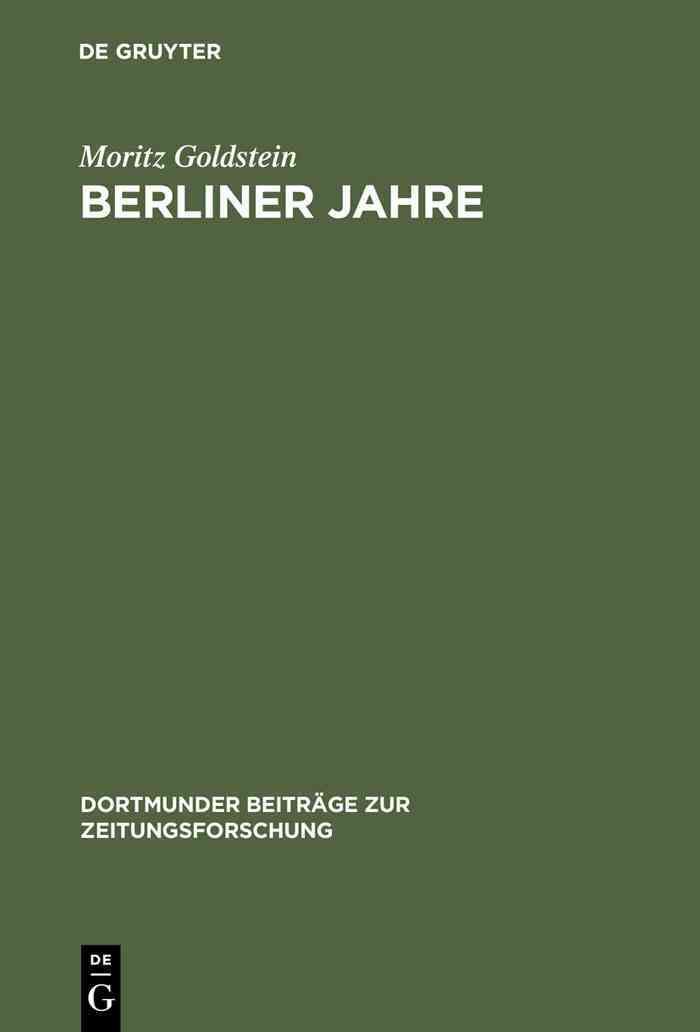 Berliner Jahre By Goldstein, Moritz 9783794025251 (Hardback)