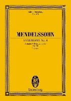 Symphony No. 4 in a Major, Op. 90 Italian 9783795767761 (Paperback)