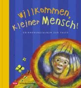 Willkommen, kleiner Mensch! 9783796614408 (Hardback)