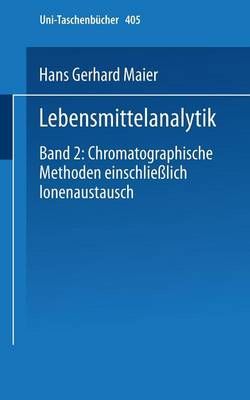 Lebensmittelanalytik By H.G. Maier 9783798503960 (Paperback)