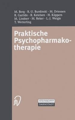 Praktische Psychopharmakotherapie 9783798513495 (Paperback)