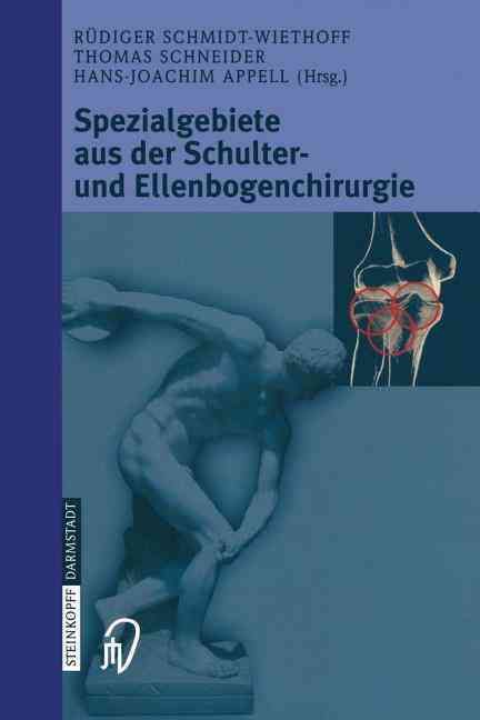Spezialgebiete Aus Der Schulter- Und Ellenbogenchirurgie 9783798514836