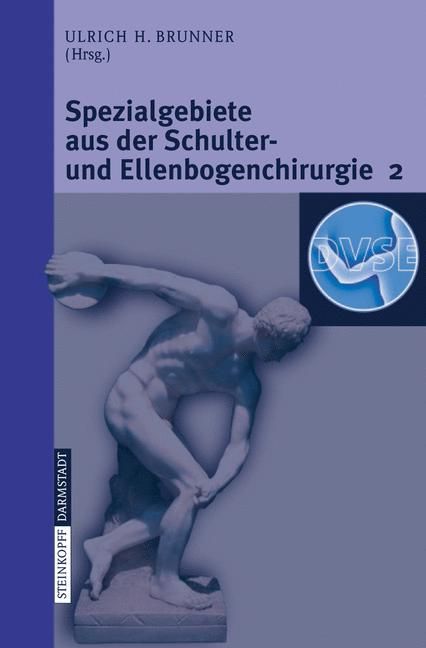 Spezialgebiete Aus Der Schulter- Und Ellenbogenchirurgie 2 (Paperback)