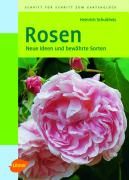Schultheis, H: Rosen 9783800141432 (Hardback)