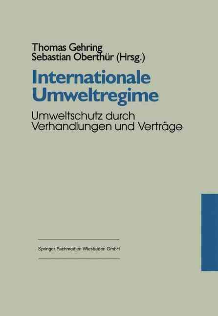 Internationale Umweltregime 9783810017024 (Paperback)