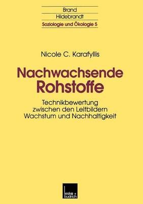 Nachwachsende Rohstoffe By Nicole Karafyllis 9783810028440 (Paperback)