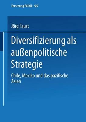Diversifizierung Als Auenpolitische Strategie By Jörg Faust
