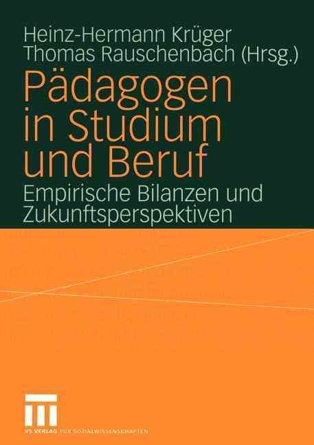 Pädagogen in Studium Und Beruf 9783810039279 (Paperback)