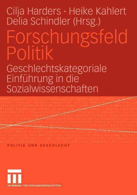 Forschungsfeld Politik 9783810040749 (Paperback)