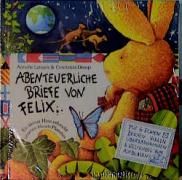 Abenteuerliche Briefe von Felix By Langen, Annette 9783815714003