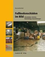 Fußbodenschäden im Bild By Rolof, Hans-Joachim 9783816781134