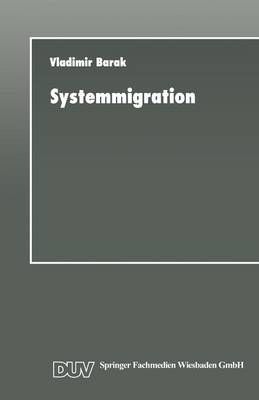 Systemmigration DUV Wirtschaftsinformatik 9783824420841 (Paperback)