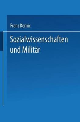 Sozialwissenschaften Und Militär By Franz Kernic 9783824444731