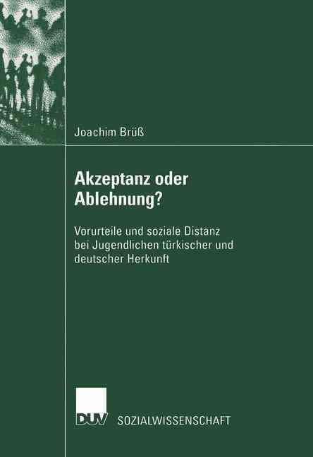 Akzeptanz Oder Ablehnung? By Joachim Brüß 9783824444830 (Paperback)