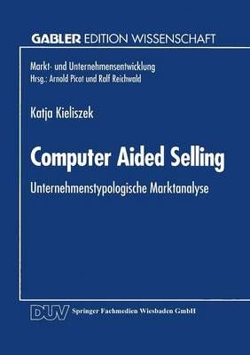 Computer Aided Selling By Katja Kieliszek (co-author) 9783824460212