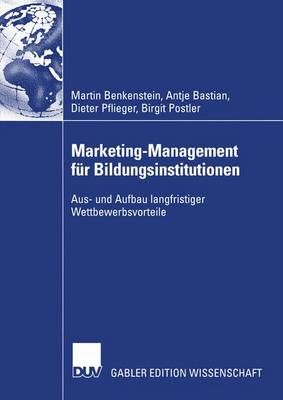 Marketing-Management Für Bildungsinstitutionen 9783824478606