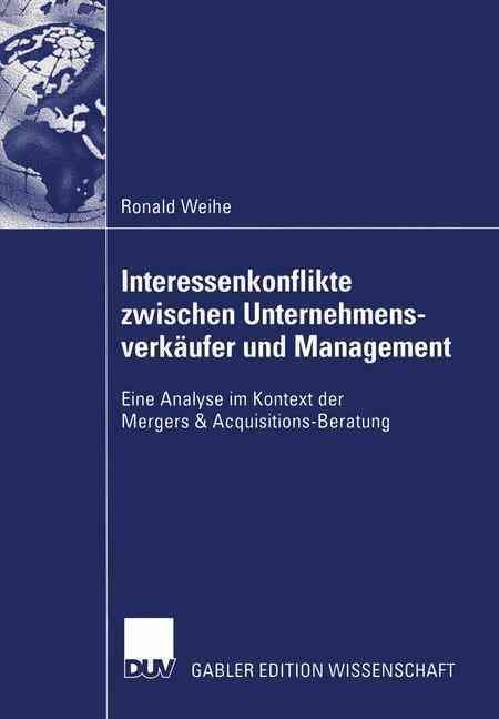 Interessenkonflikte Zwischen Unternehmensverkäufer Und Management