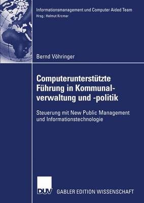 Computerunterstützte Führung in Kommunalverwaltung Und -Politik