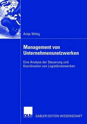 Management Von Unternehmensnetzwerken 9783824483112 (Paperback)