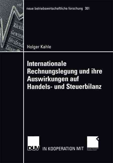 Internationale Rechnungslegung Und Ihre Auswirkungen Auf Handels- Und Steuerbilanz