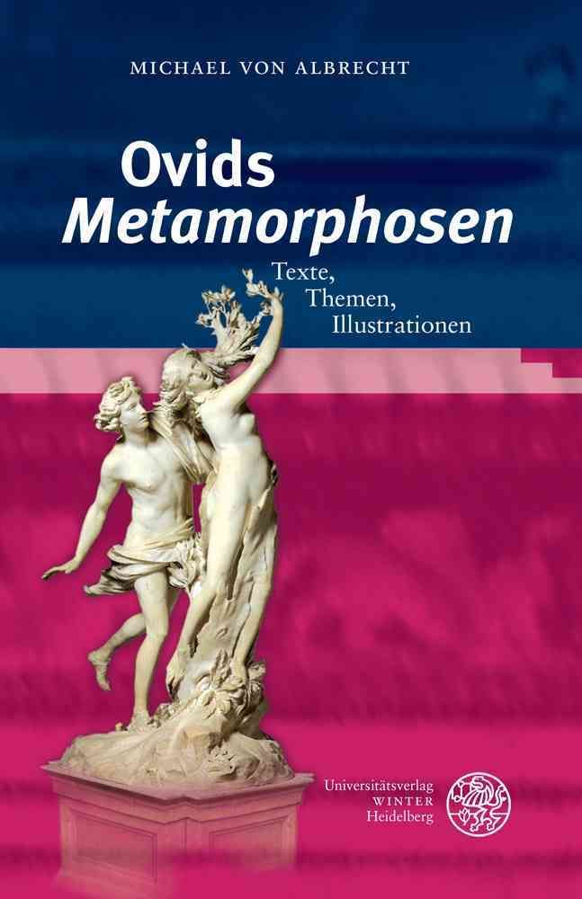 Ovids 'Metamorphosen' By Michael Von Albrecht 9783825363208 (Hardback)