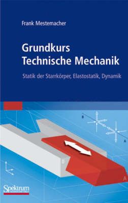 Grundkurs Technische Mechanik By Frank Mestemacher 9783827418388
