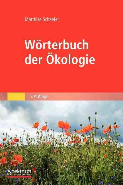 Wörterbuch Der Ökologie By Matthias Schaefer 9783827425614