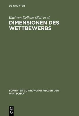 Dimensionen des Wettbewerbs By Delhaes, Karl von 9783828200333