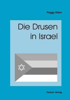 Die Drusen in Israel By Peggy Klein 9783828883055 (Paperback)