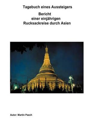 Tagebuch eines Aussteigers By Paech, Martin 9783831114986 (Paperback)