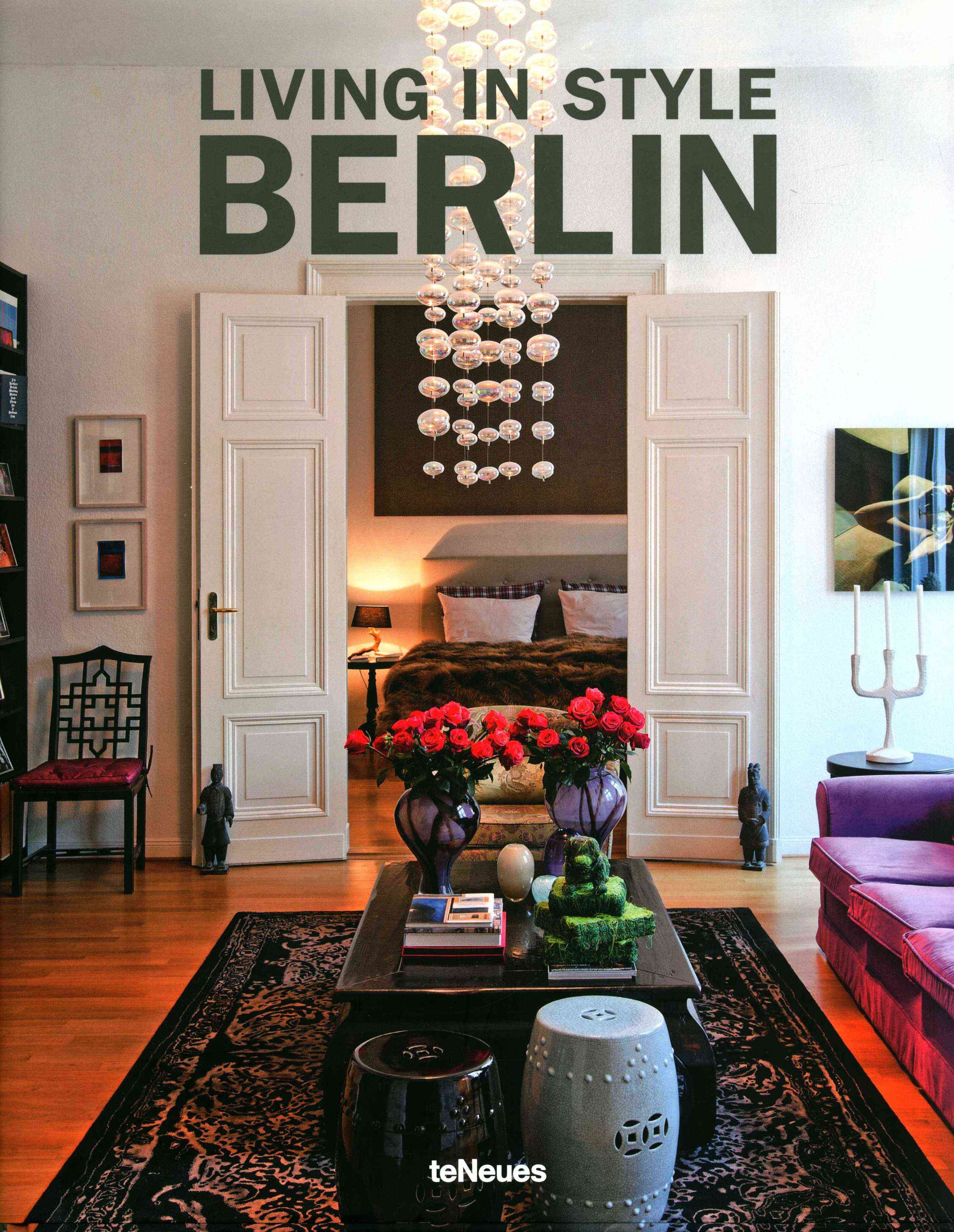 Living in Style Berlin By teNeues 9783832797416 (Hardback)