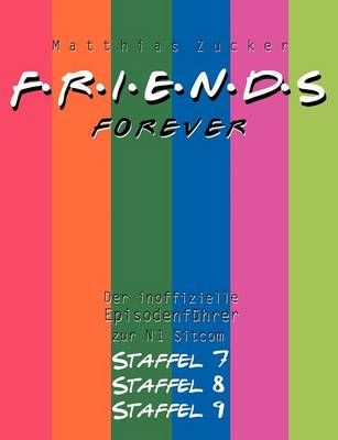Friends Forever By Matthias Zucker 9783833403163 (Paperback)