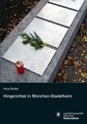 Hingerichtet in München Stadelheim By Stuiber, Irene 9783833407338