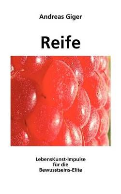 Reife By Andreas (Louisiana State University) Giger 9783833450754