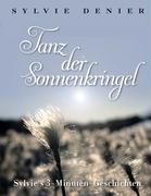 Tanz der Sonnenkringel By Denier, Sylvie 9783833486869 (Hardback)
