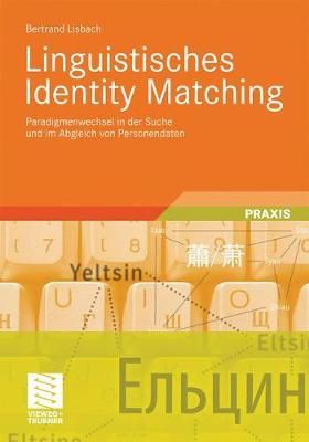 Linguistisches Identity Matching By Bertrand Lisbach 9783834813718