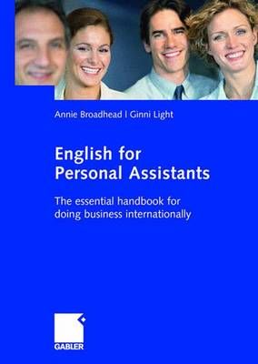 English for Personal Assistants By Annie Broadhead, Ginnette Light