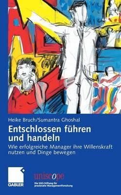 Entschlossen Führen Und Handeln 9783834902344 (Hardback)