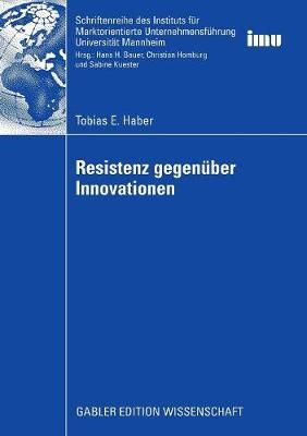 Resistenz Gegenüber Innovationen 9783834909596 (Paperback)