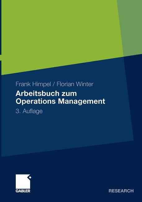 Arbeitsbuch Zum Operations Management 9783834917423 (Paperback)