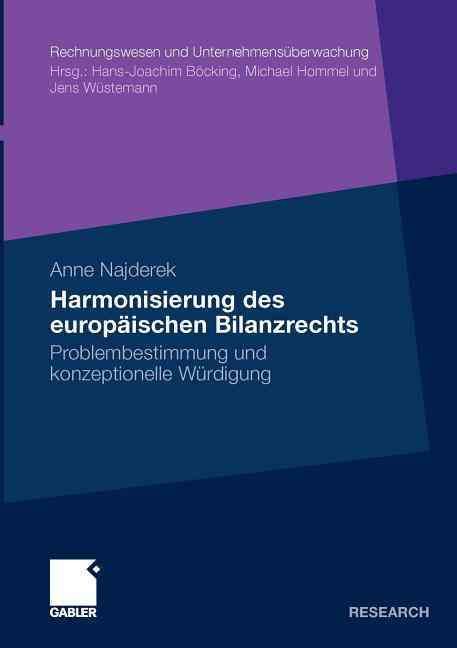 Harmonisierung Des Europäischen Bilanzrechts By Anne Najderek