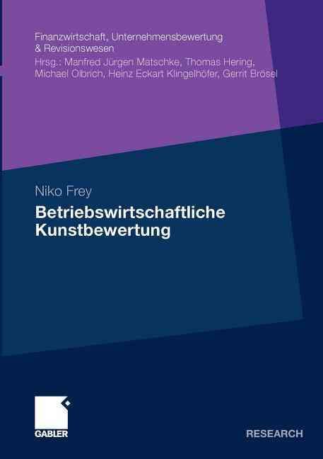 Betriebswirtschaftliche Kunstbewertung By Niko Frey 9783834931092