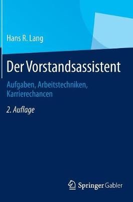 Der Vorstandsassistent By Hans R. Lang 9783834945501 (Hardback)