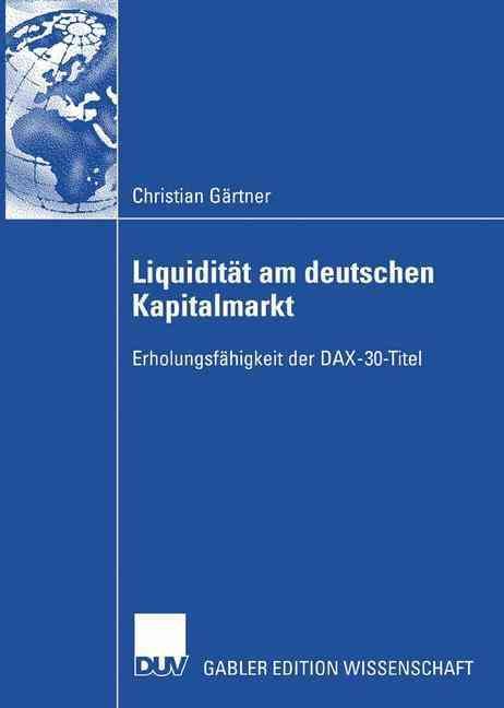 Liquidität Am Deutschen Kapitalmarkt 9783835003378 (Paperback)