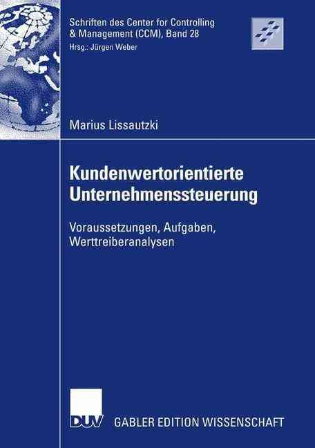 Kundenwertorientierte Unternehmenssteuerung 9783835007079 (Paperback)