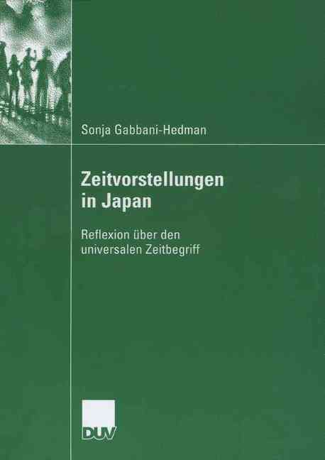 Zeitvorstellungen in Japan 9783835060180 (Paperback)